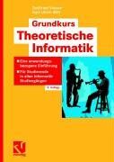 Gottfried Vossen - Grundkurs Theoretische Informatik: Eine anwendungsbezogene Einfhrung - Fr Studierende in allen Informatik-Studiengen: Eine anwendungsbezogene ... Studierende in allen Informatik-Studiengängen - Preis vom 09.10.2026 07:28:09 h