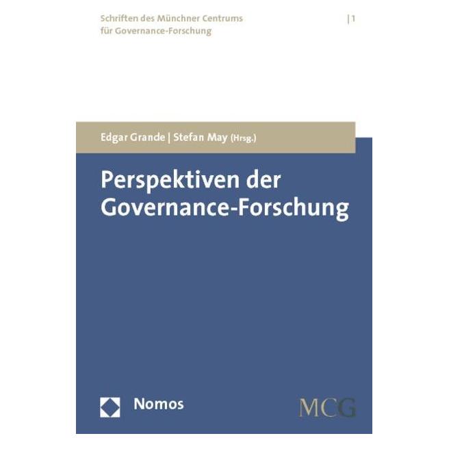 Nomos Perspektiven der Governance-Forschung (Edgar Grande, Stefan May, 2009) (55197311)