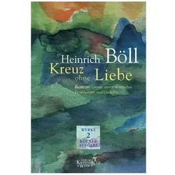 Werke. Kölner Ausgabe: Werke. Kölner Ausgabe. Bd. 2: 1946 / 1947, Belletristik von Heinrich Böll