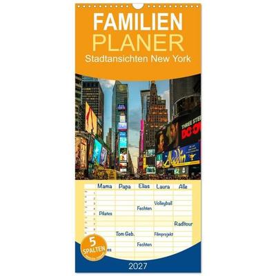 Familienplaner 2027 - Stadtansichten New York mit 5 Spalten (Wandkalender, 21 x 45 cm) CALVENDO