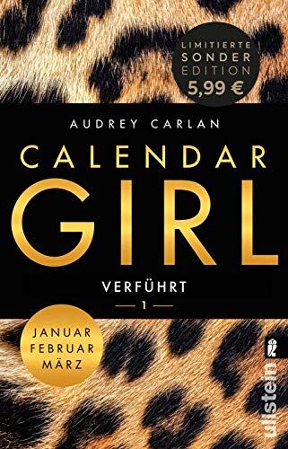 Audrey Carlan - Calendar Girl - Verführt: Januar/Februar/März - Black Week Edition Band 8 (Calendar Girl Quartal, Band 1) - Preis vom 09.10.2026 07:28:09 h