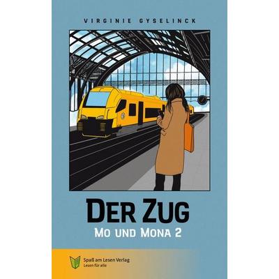 Der Zug, Taschenbuch von Virginie Gyselinck, Spaß am Lesen, 978-3-910531-44-4