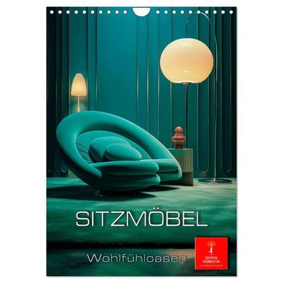 Sitzmöbel Wohlfühloasen (Wandkalender 2026 DIN A4 hoch), CALVENDO Monatskalender