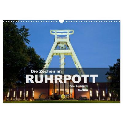 Die Zechen im Ruhrpott (Wandkalender 2026 DIN A3 quer), CALVENDO Monatskalender