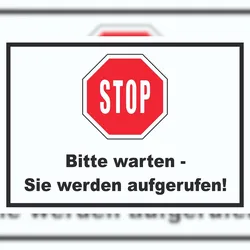HB-Druck Stop Bitte warten Sie werden aufgerufen Schild A6 (105x148mm)