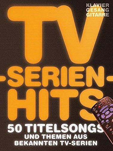 Bosworth Music - TV-Serien-Hits - 50 Titelsongs und Themen aus bekannten TV-Serien - Preis vom 09.10.2026 07:28:09 h