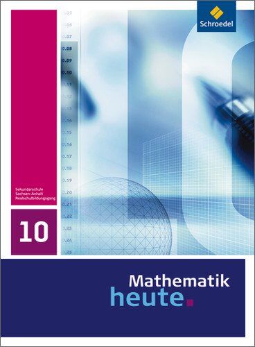 Heinz Griesel - Mathematik heute - Ausgabe 2009 für Sachsen-Anhalt: Schülerband 10 - Preis vom 14.10.2026 23:07:16 h