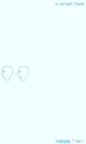 A Certain Frank - Nobody? No! - Preis vom 14.10.2026 23:07:16 h