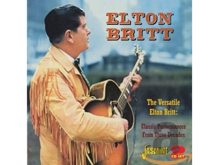 Elton Britt - Versatile Elton Britt,..