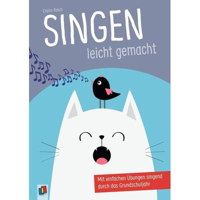 Singen leicht gemacht, Taschenbuch von Claire Reich, Verlag an der Ruhr, 978-3-8346-4295-0