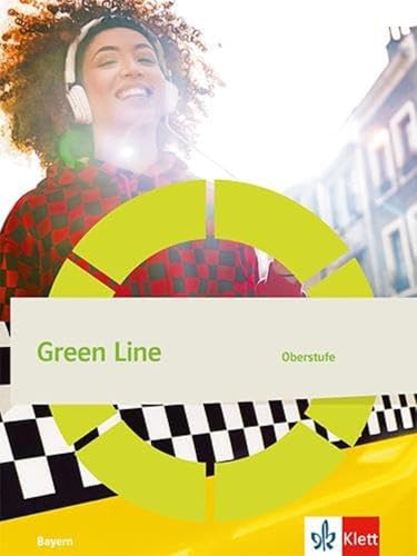 Green Line Oberstufe. Ausgabe Bayern: Schulbuch mit Medien Klasse 12/13 (G9) - Preis vom 02.10.2026 23:42:20 h