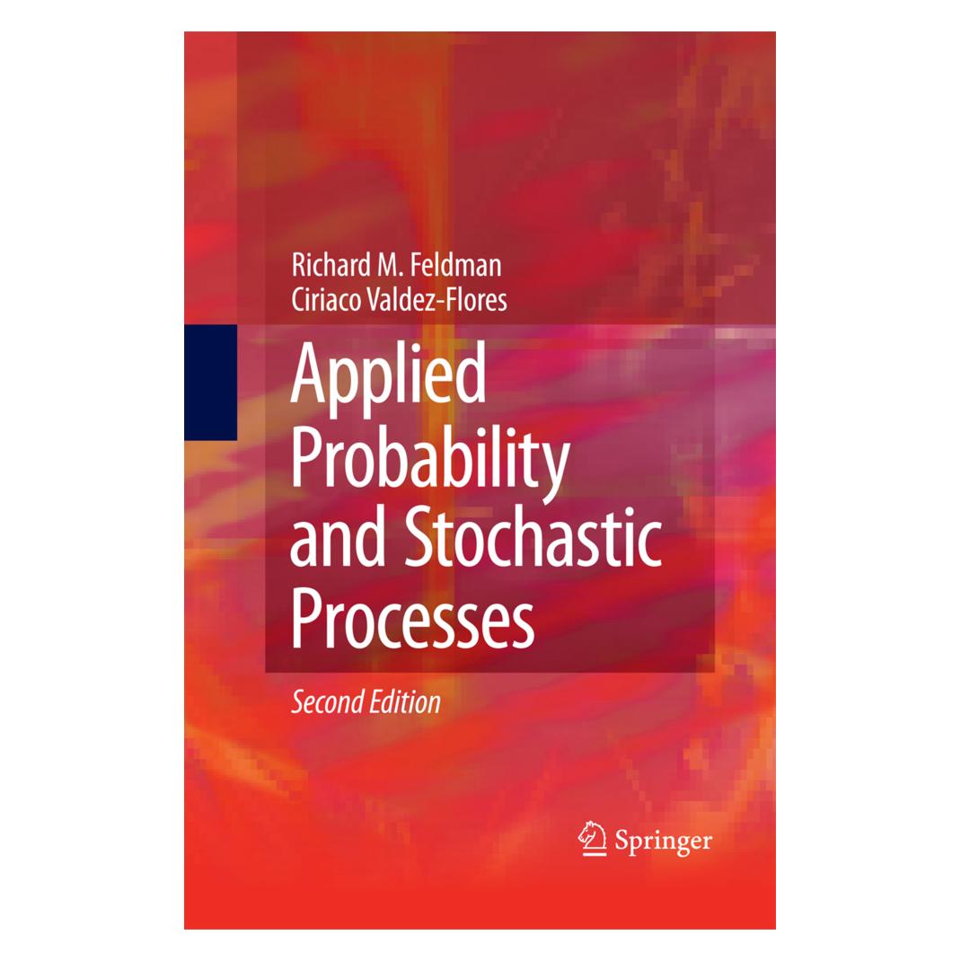 Springer Applied Probability and Stochastic Processes (Englisch, Softcover, Ciriaco Valdez-Flores, Richard M. Feldman) (35146717)