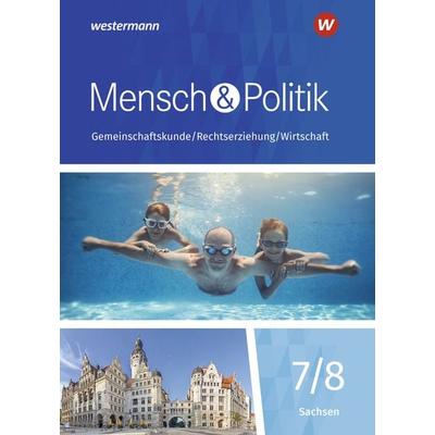 Mensch und Politik SI - Ausgabe 2019 für Sachsen, Gebundene Ausgabe von , Westermann Schulbuchverlag, 978-3-14-116611-8