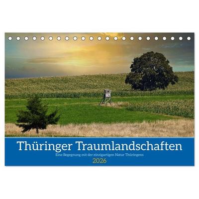 Thüringer Traumlandschaften (Tischkalender 2026 DIN A5 quer), CALVENDO Monatskalender