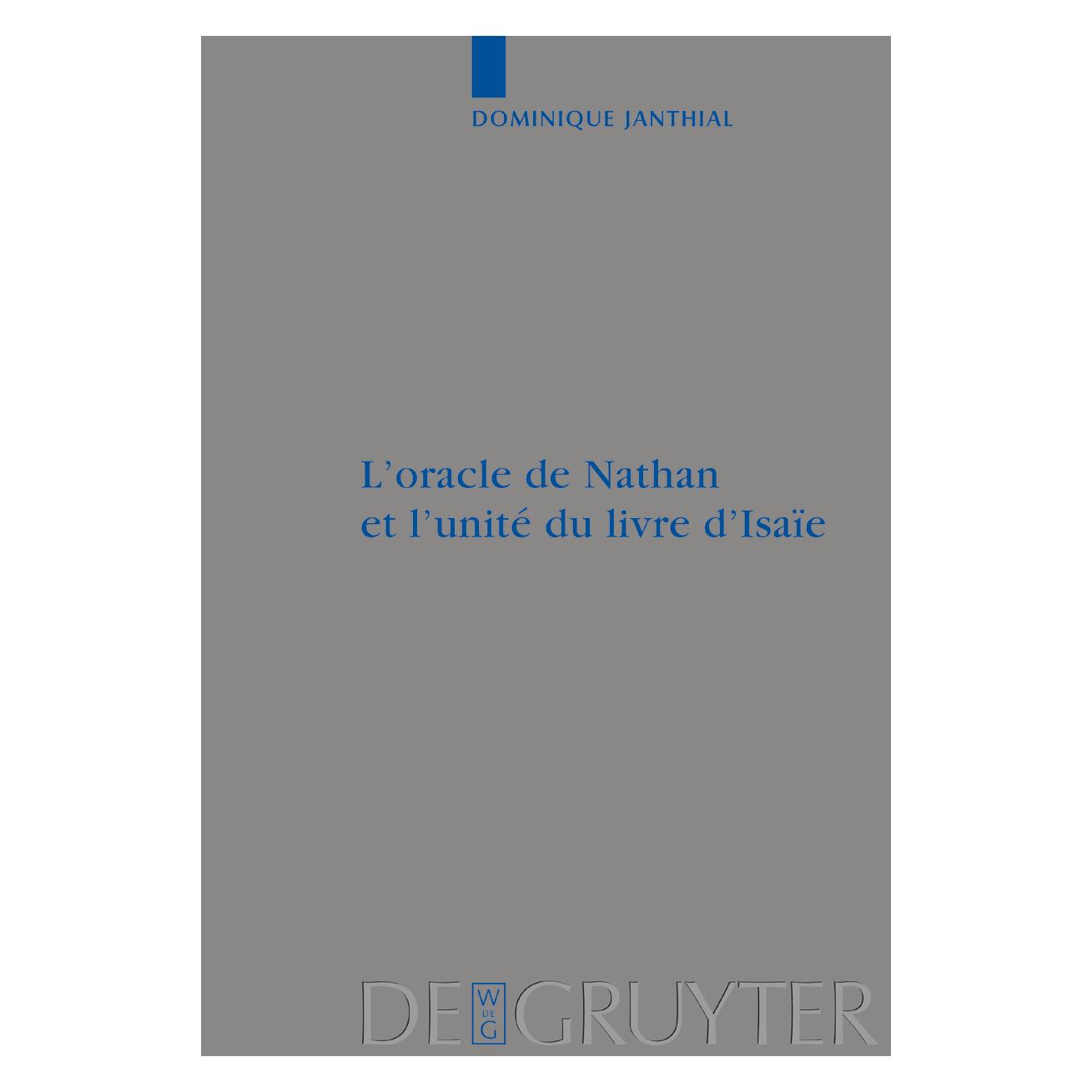 De Gruyter Janthial,D.:Oracle de Nathan et lunite (Französisch, Hardcover, Dominique Janthial) (61509417)