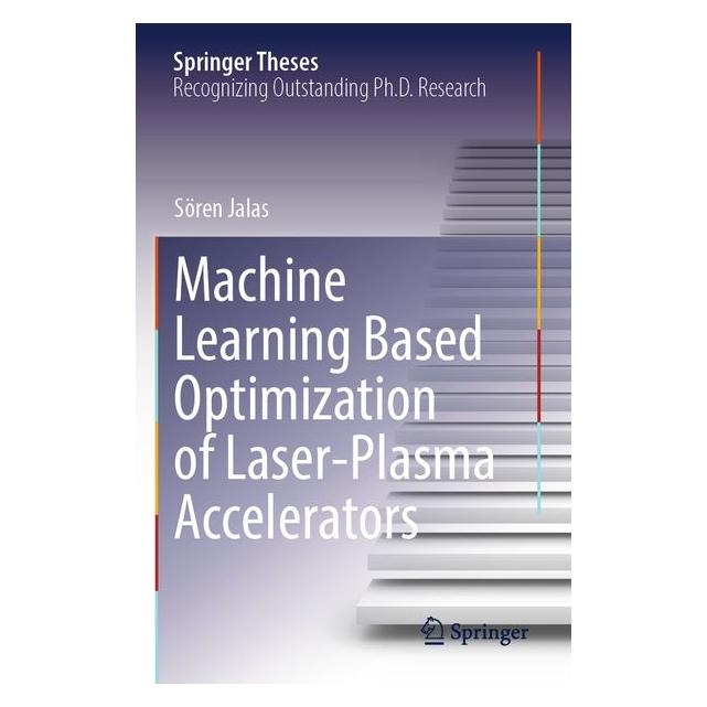 Umbreit Machine Learning Based Optimization of Laser-Plasma Accelerators (Englisch, Sören Jalas) (71885477)