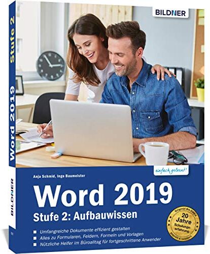 Anja Schmid - Word 2019 - Stufe 2: Aufbauwissen - Preis vom 11.10.2026 03:10:56 h