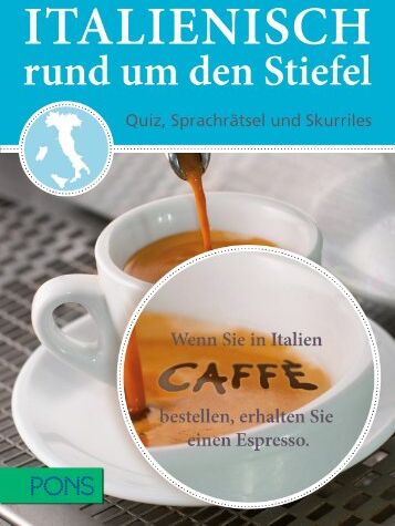 Antonietta Abbuscato - Italienisch rund um den Stiefel: Quiz, Sprachrätsel und Skurriles - Preis vom 13.10.2026 11:25:28 h