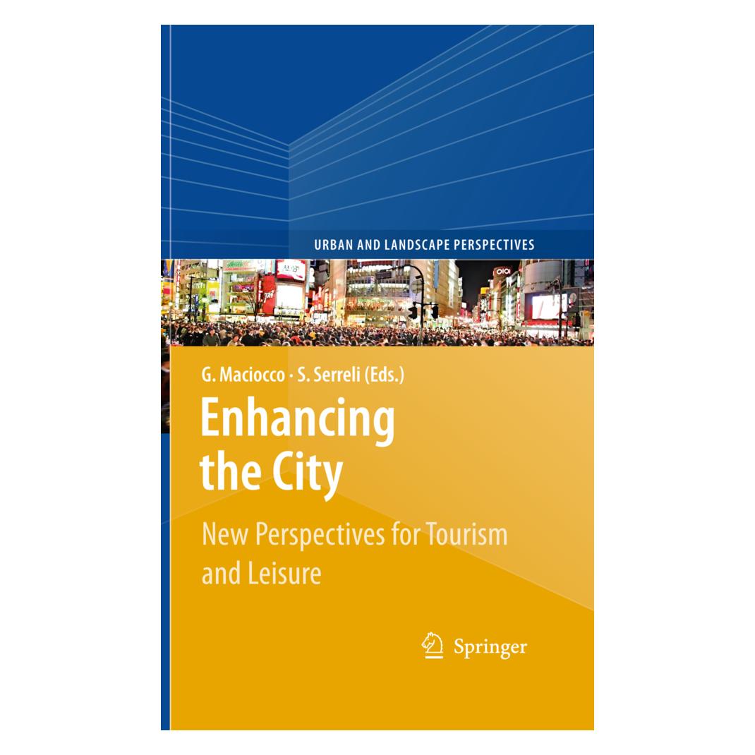 Springer Enhancing the City. (Englisch, Softcover, Giovanni Maciocco, Silvia Serreli) (55419498)