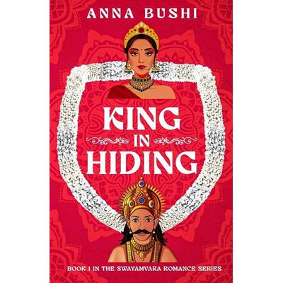 King in Hiding, Taschenbuch von Anna Bushi, July Publishing, 978-1-73641-036-3