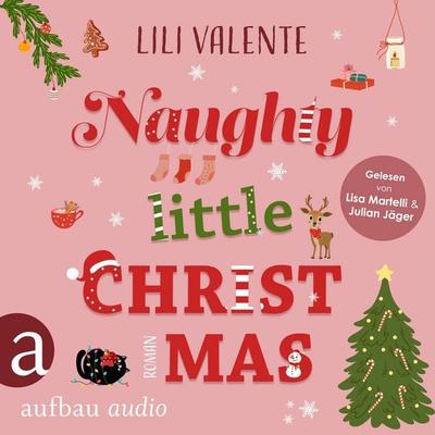 Naughty Little Christmas - Lili Valente, Audio, 9783757020682