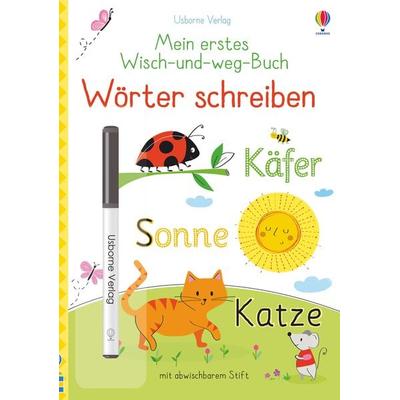 Mein erstes Wisch-und-weg-Buch: Wörter schreiben, Taschenbuch von Felicity Brooks, Usborne, 978-1-78941-084-6