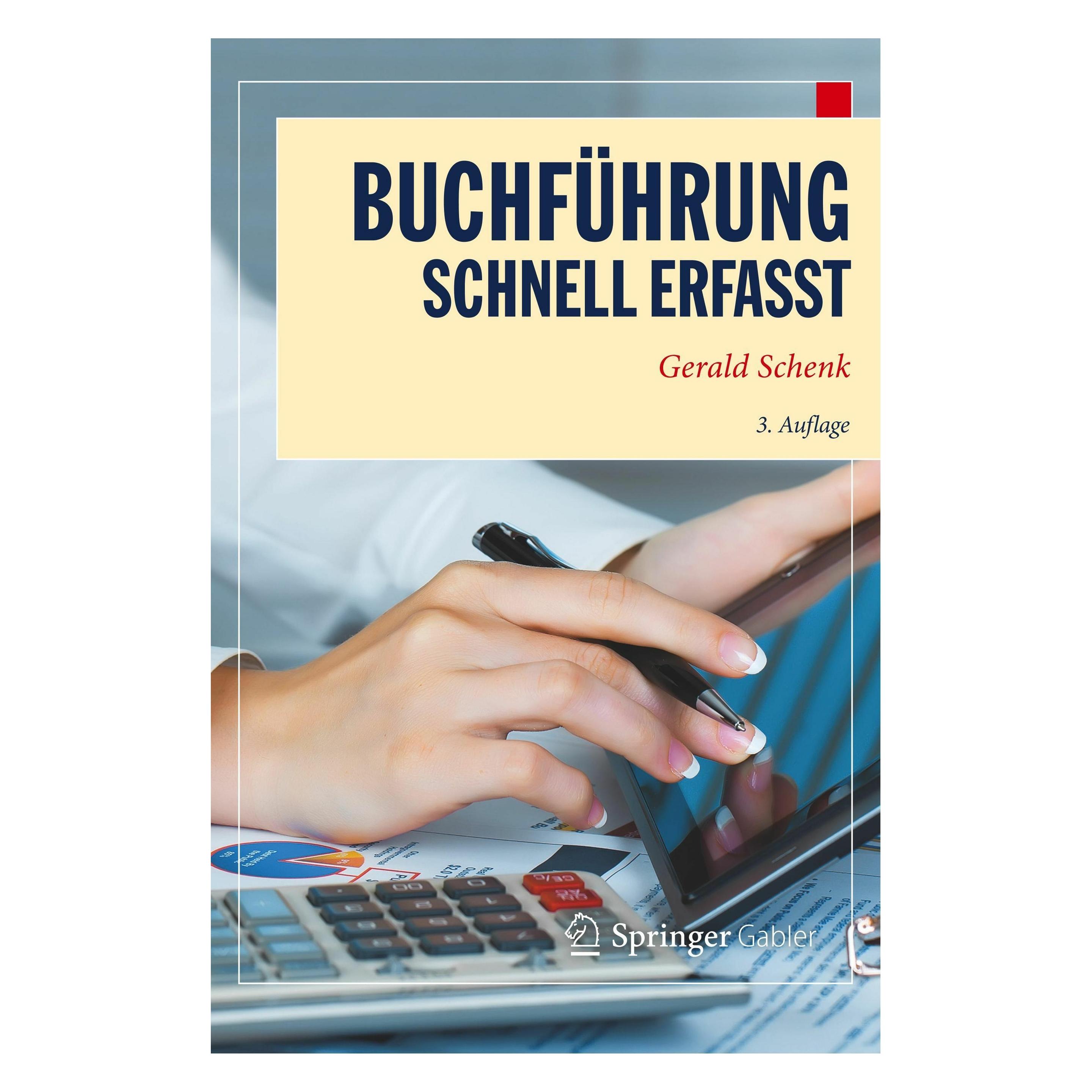 Springer Buchführung - Schnell erfasst (Deutsch, Softcover, Gerald Schenk) (49832696)