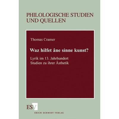 Waz hilfet âne sinne kunst?, Taschenbuch von Thomas Cramer, Erich Schmidt Verlag, 978-3-503-03791-9