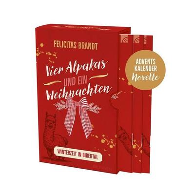 Vier Alpakas und ein Weihnachten: eine Adventskalendernovelle