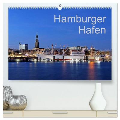Hamburger Hafen (hochwertiger Premium Wandkalender 2026 DIN A2 quer), Kunstdruck in Hochglanz