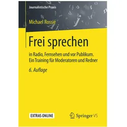 Frei sprechen, Fachbücher von Michael Rossié