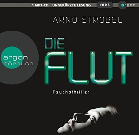 Arno Strobel - Die Flut - Preis vom 09.10.2026 07:28:09 h