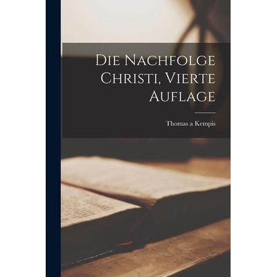 Die Nachfolge Christi, vierte Auflage, Taschenbuch von Thomas Kempen, Hutson Street Press, 978-1-01-663667-4