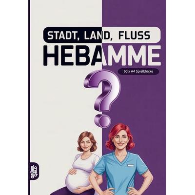 Stadt, Land, Fluss, Hebamme, Taschenbuch von Grübelgold Rätselhefte, Grübelgold, 978-3-693-19371-6
