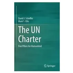 The UN Charter, Fachbücher von David J. Scheffer, Mark S. Ellis