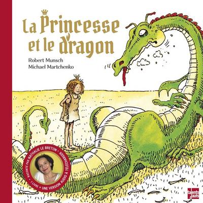 La princesse et le dragon - Robert Munsch, Audio, 9782362665189