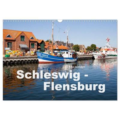 Schleswig-Flensburg (Wandkalender 2027 DIN A3 quer), CALVENDO Monatskalender