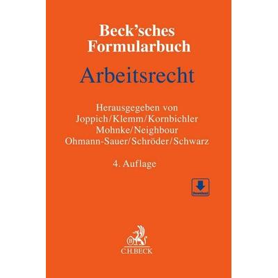Beck'sches Formularbuch Arbeitsrecht, Gebundene Ausgabe von , C.H. Beck, 978-3-406-72933-1