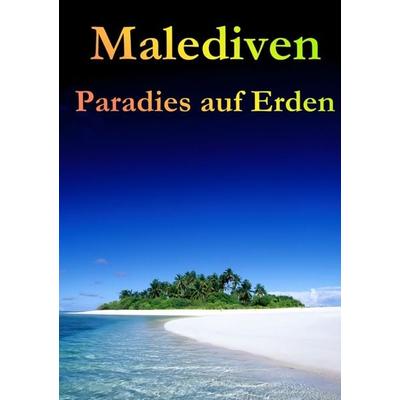 Malediven, Gebundene Ausgabe von Roland Paregger, Bookmundo, 978-94-038-7899-7