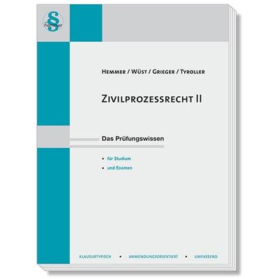 Zivilprozessrecht II, Taschenbuch von Michael Grieger,Karl-Edmund Hemmer,Michael Tyroller,Achim Wüst, Hemmer/Wüst, 978-3-96838-362-0