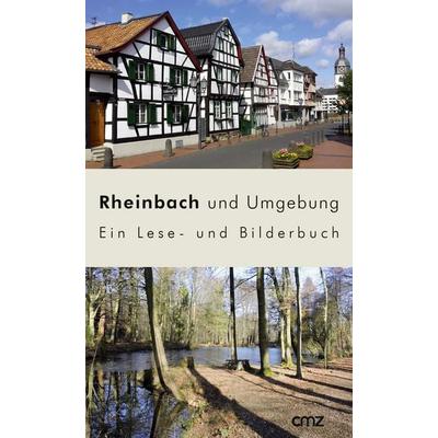 Rheinbach und Umgebung, Taschenbuch von Hans Otzen,Barbara Otzen, CMZ, 978-3-87062-309-8