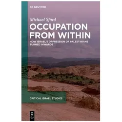 Occupation From Within, Fachbücher von Michael Sfard