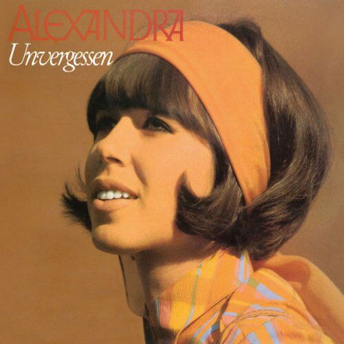 Alexandra - Unvergessen (Remastert) - Preis vom 11.10.2026 23:13:37 h