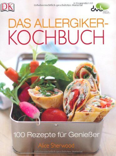 Alice Sherwood - Das Allergiker-Kochbuch. 100 Rezepte für Genießer - Preis vom 18.10.2026 15:28:09 h