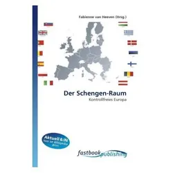 Der Schengen-Raum, Fachbücher von Fabienne van Heeven