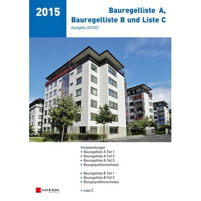 Bauregelliste A, Bauregelliste B und Liste C, Taschenbuch von DIBt, Ernst, Wilhelm & Sohn, 978-3-433-03139-1