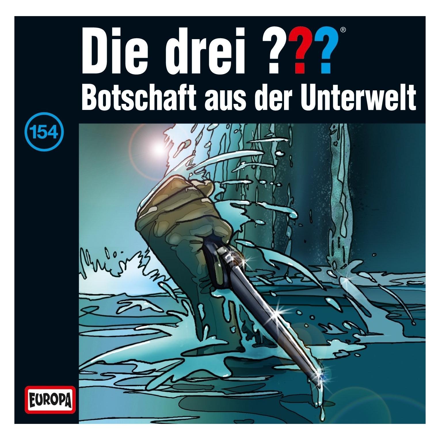 Sony Music Die Drei 154. Botschaft aus der Unterwelt (Fragezeichen) (Deutsch) (97923242)