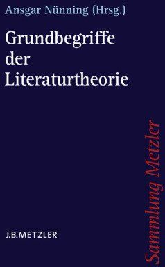 Ansgar Nünning - Grundbegriffe der Literaturtheorie. - Preis vom 10.10.2026 11:48:34 h