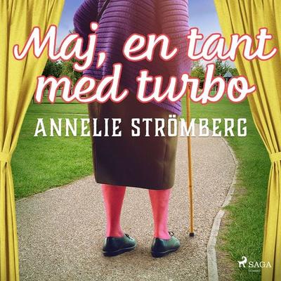 Maj, en tant med turbo - Annelie Strömberg, Audio, 9788728563373