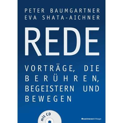 REDE, Gebundene Ausgabe von Peter Baumgartner,Eva Shata-Aichner, Businessvillage, 978-3-86980-401-9